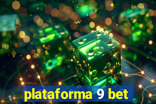 plataforma 9 bet